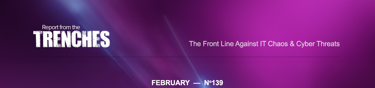 Report From The Trenches - Newsletter #139 - February 2024