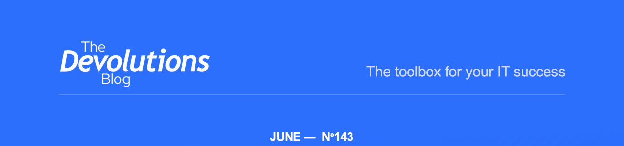 The toolbox for your IT success - Newsletter #143 - June 2024