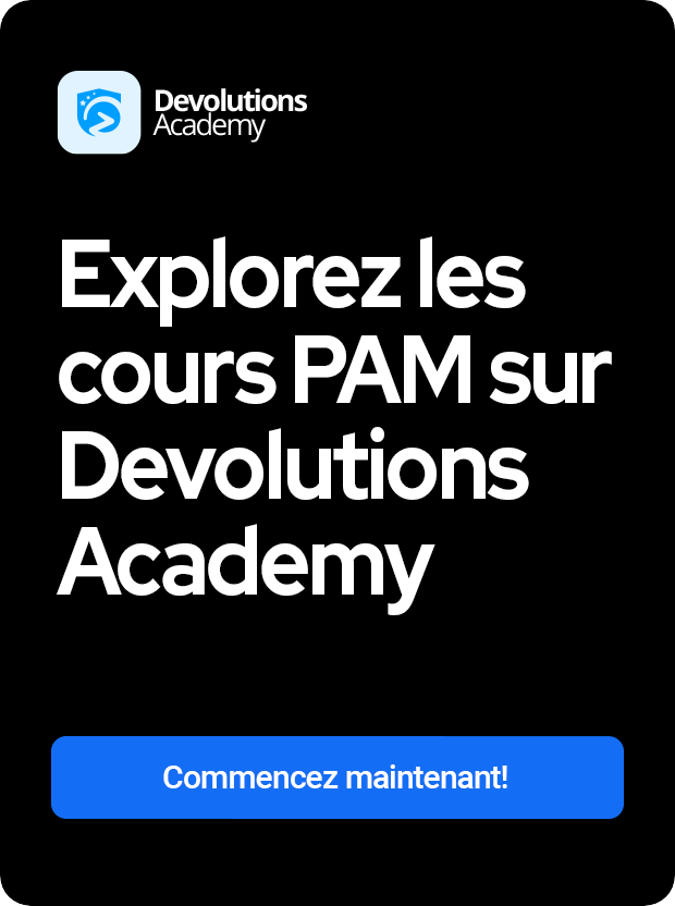 Parcours PAM dans Devolutions Academy