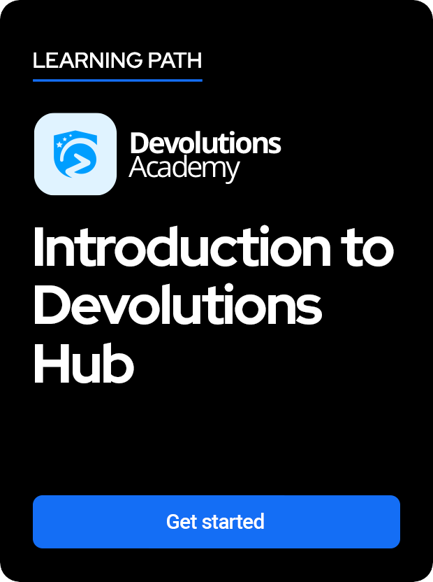 Devolutions Academy Hub Path