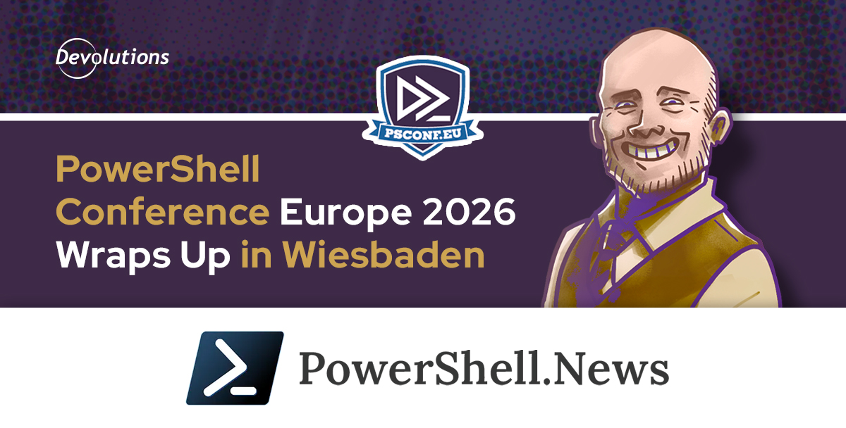 PowerShell Conference Europe 2026 Wraps Up in Wiesbaden