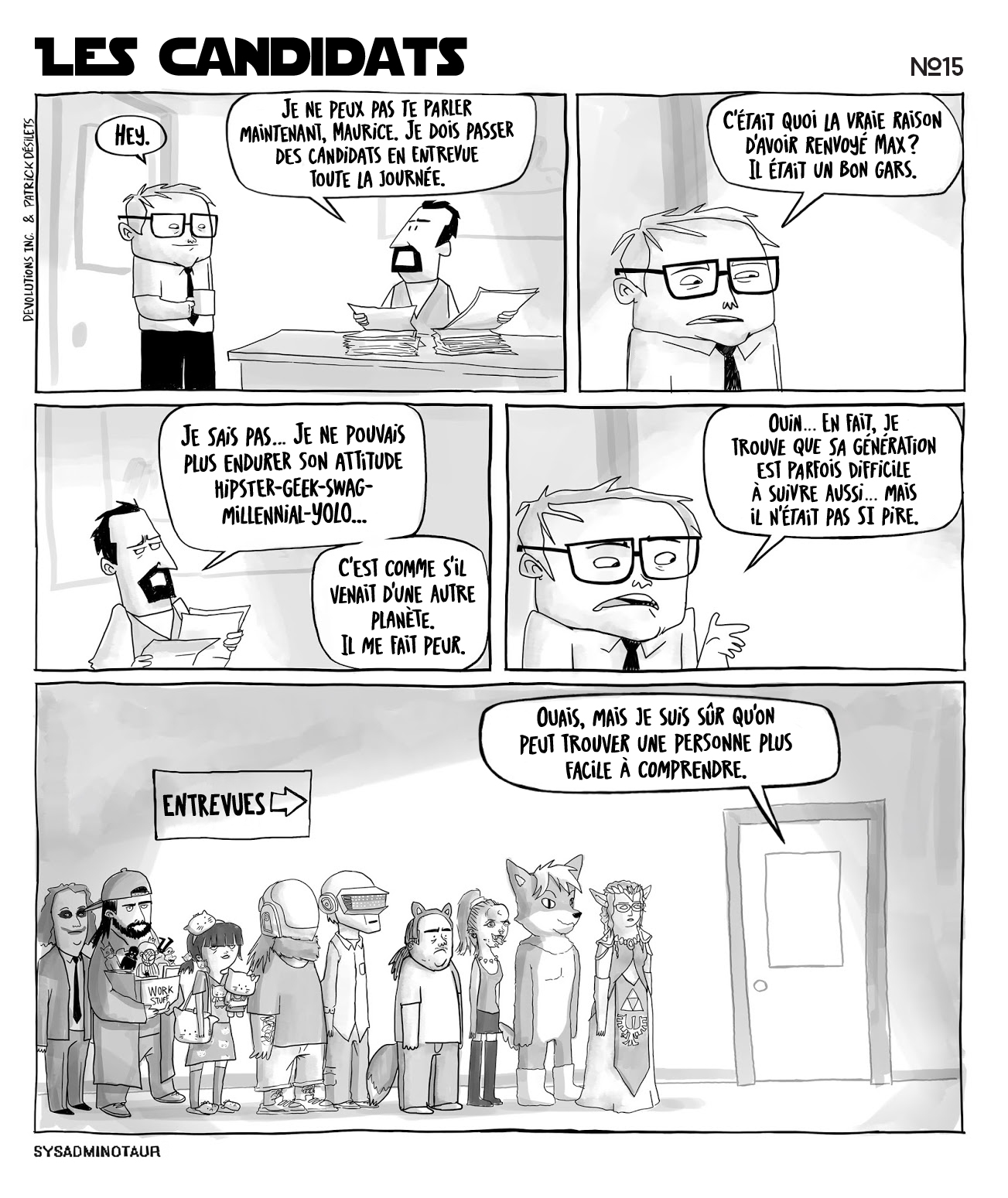 !!Sysadminotaur #15 - Les candidats