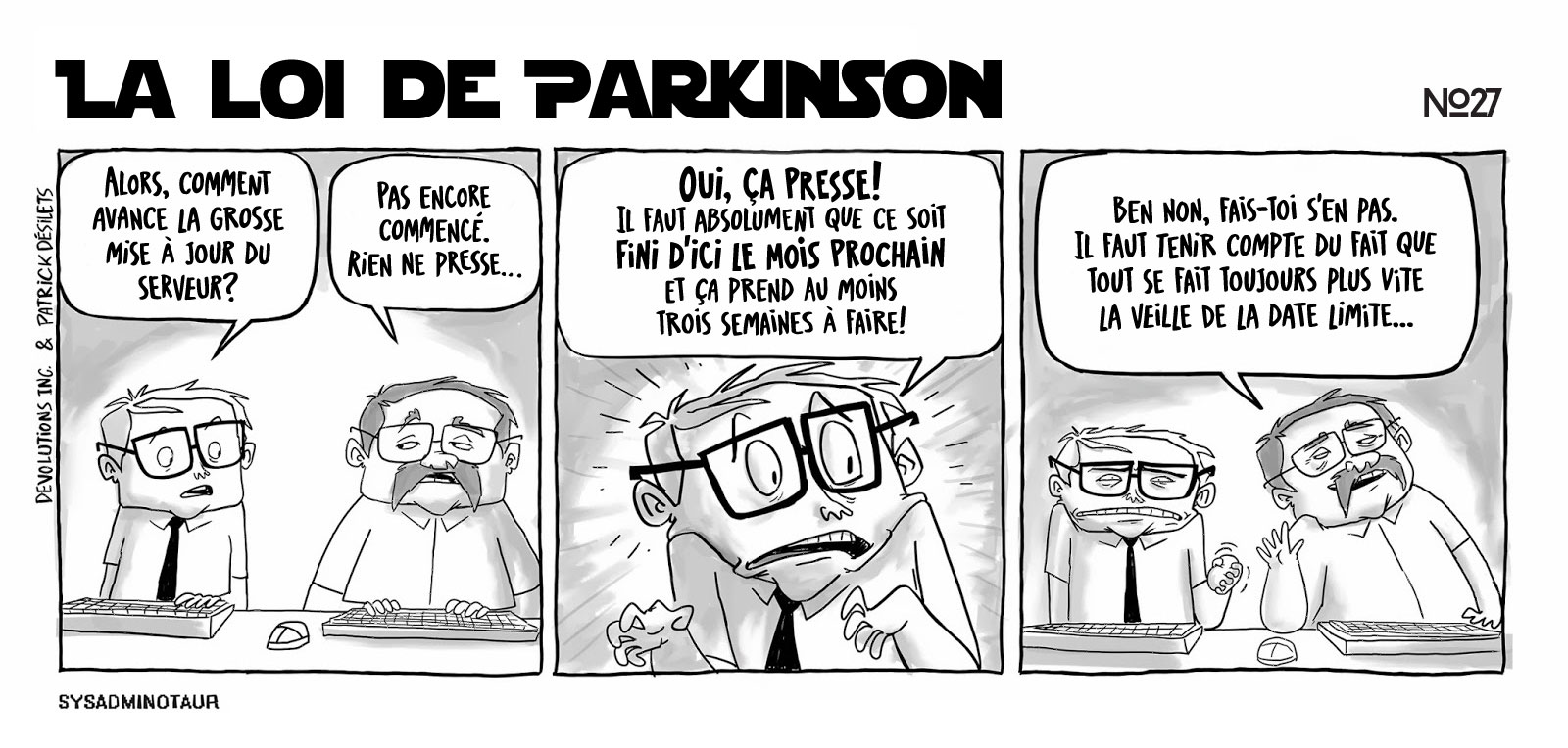 !!Sysadminotaur #27 - La loi de parkinson