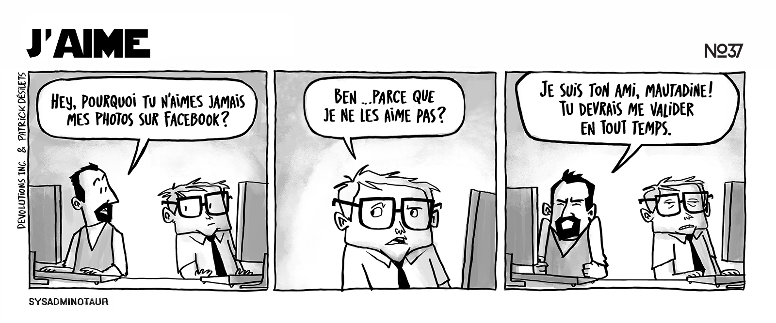 !!Sysadminotaur #37 - J’aime