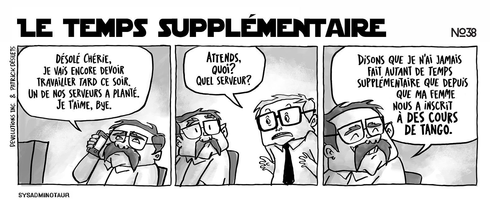 !!Sysadminotaur #38 - Le temps supplémentaire