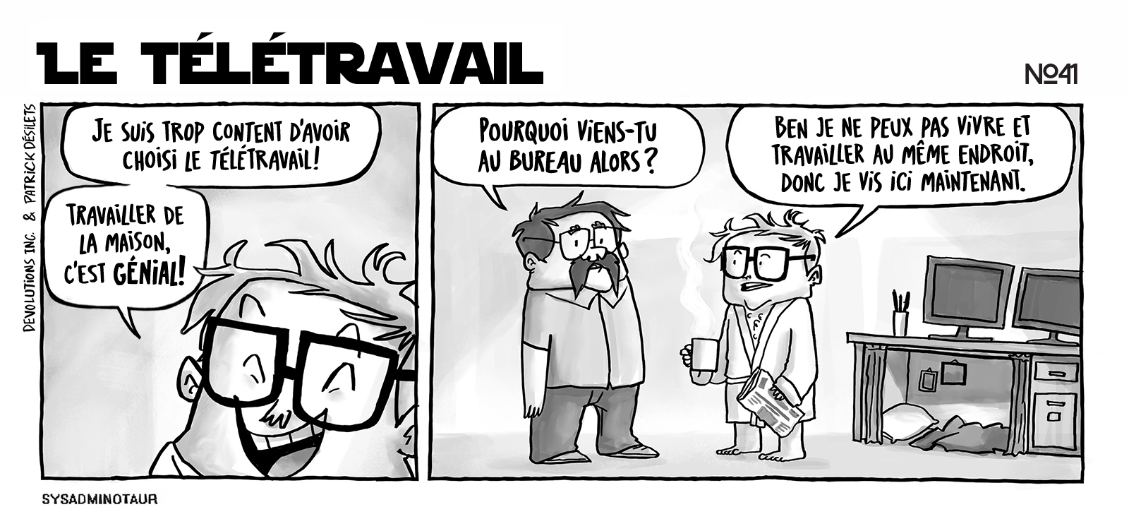 !!Sysadminotaur #41 - Le télétravail