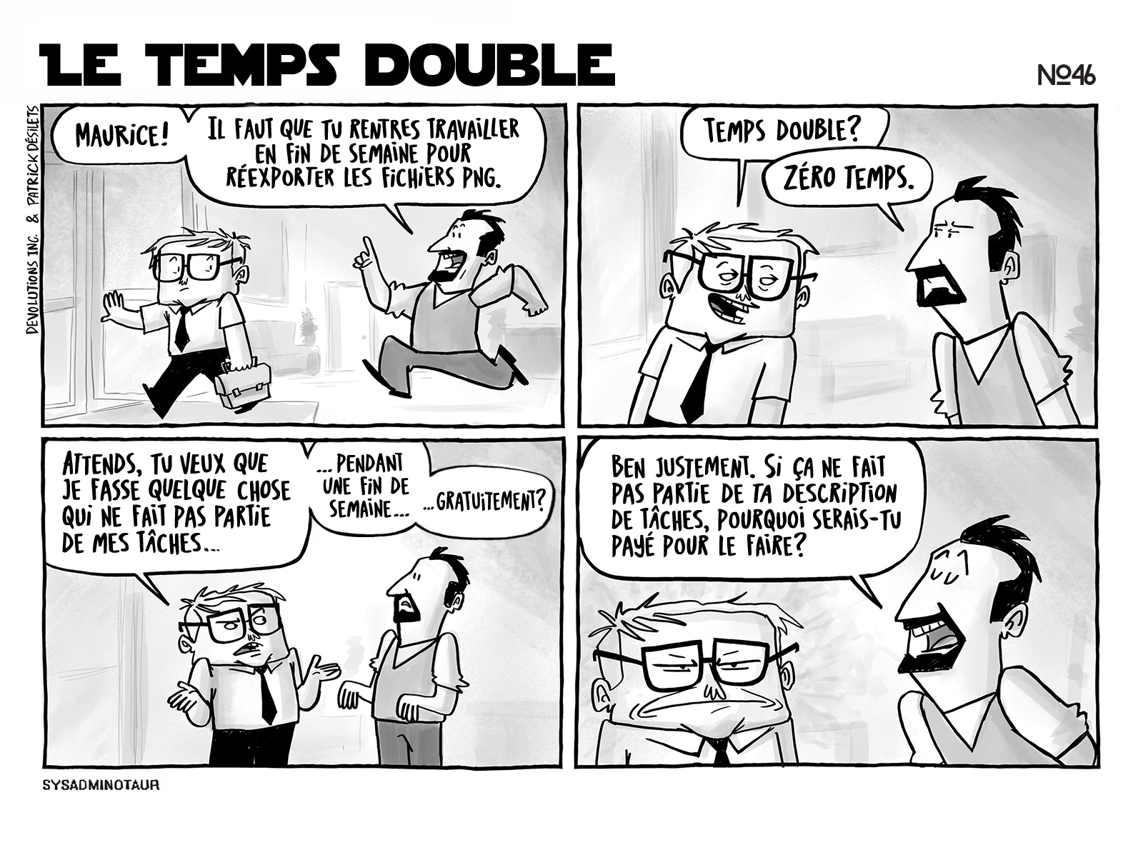 !!Sysadminotaur #46 : Le temps double