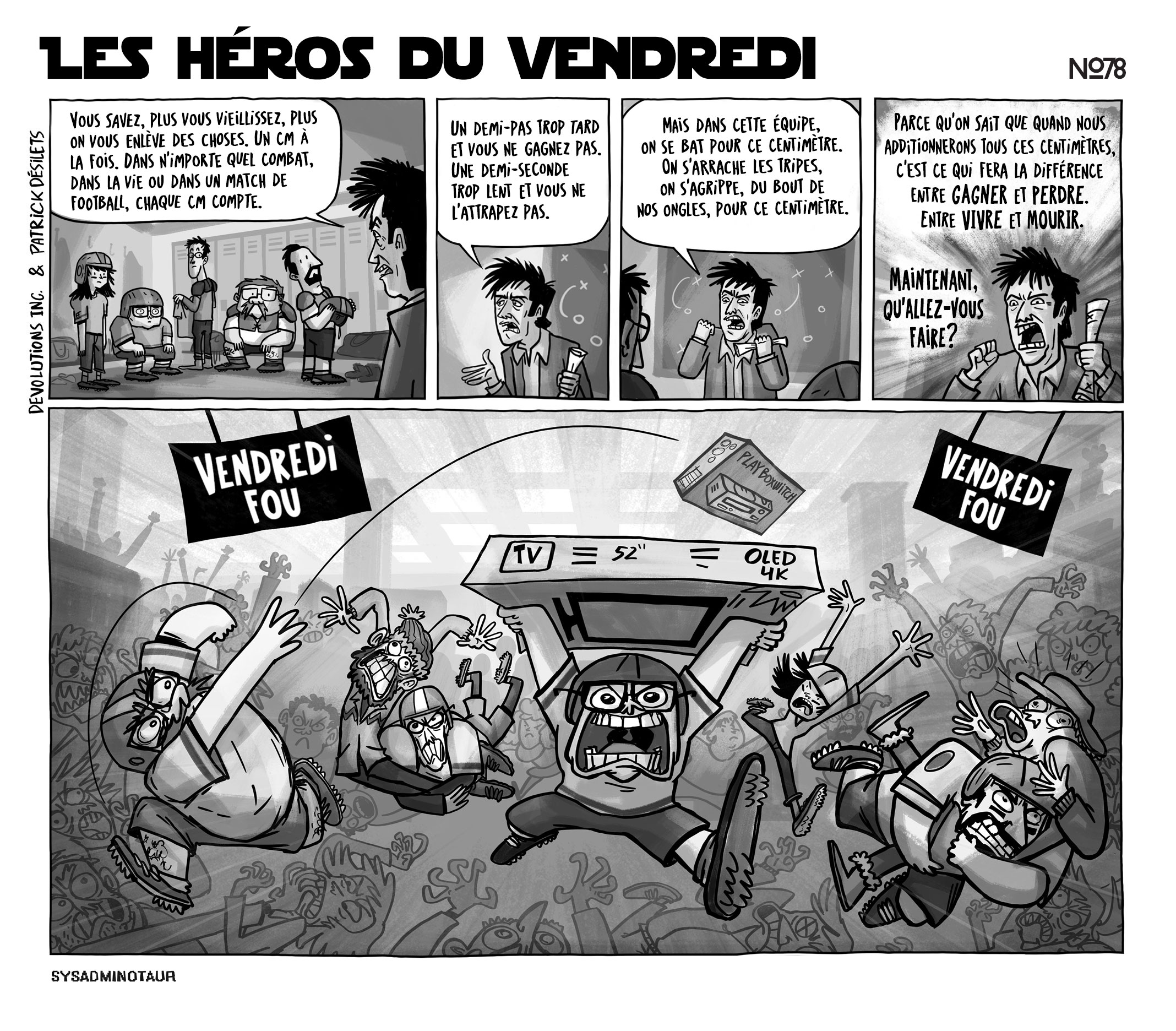 !!Sysadminotaur #78 : Les héros du vendredi