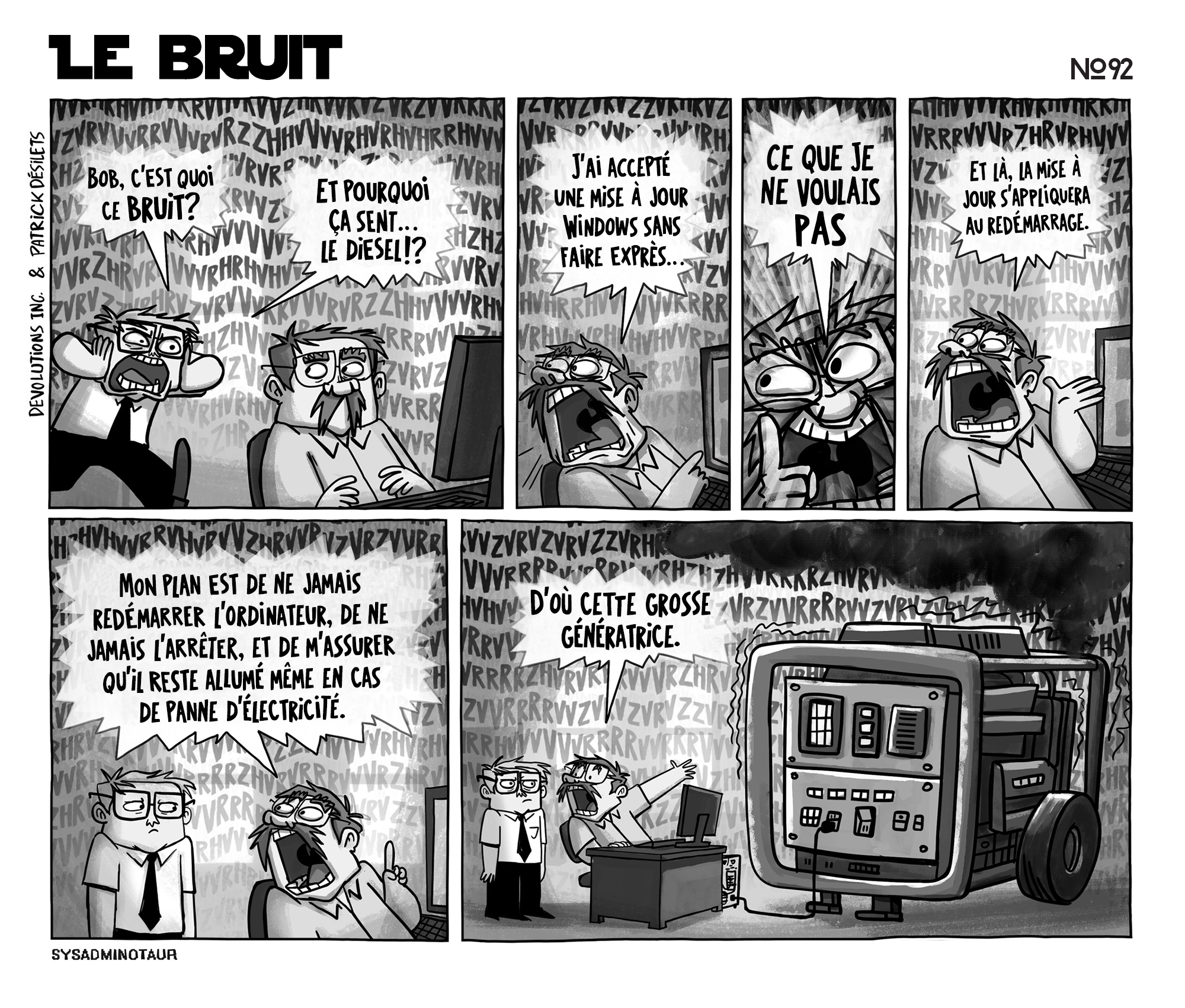 !!Sysadminotaur #92 : Le bruit