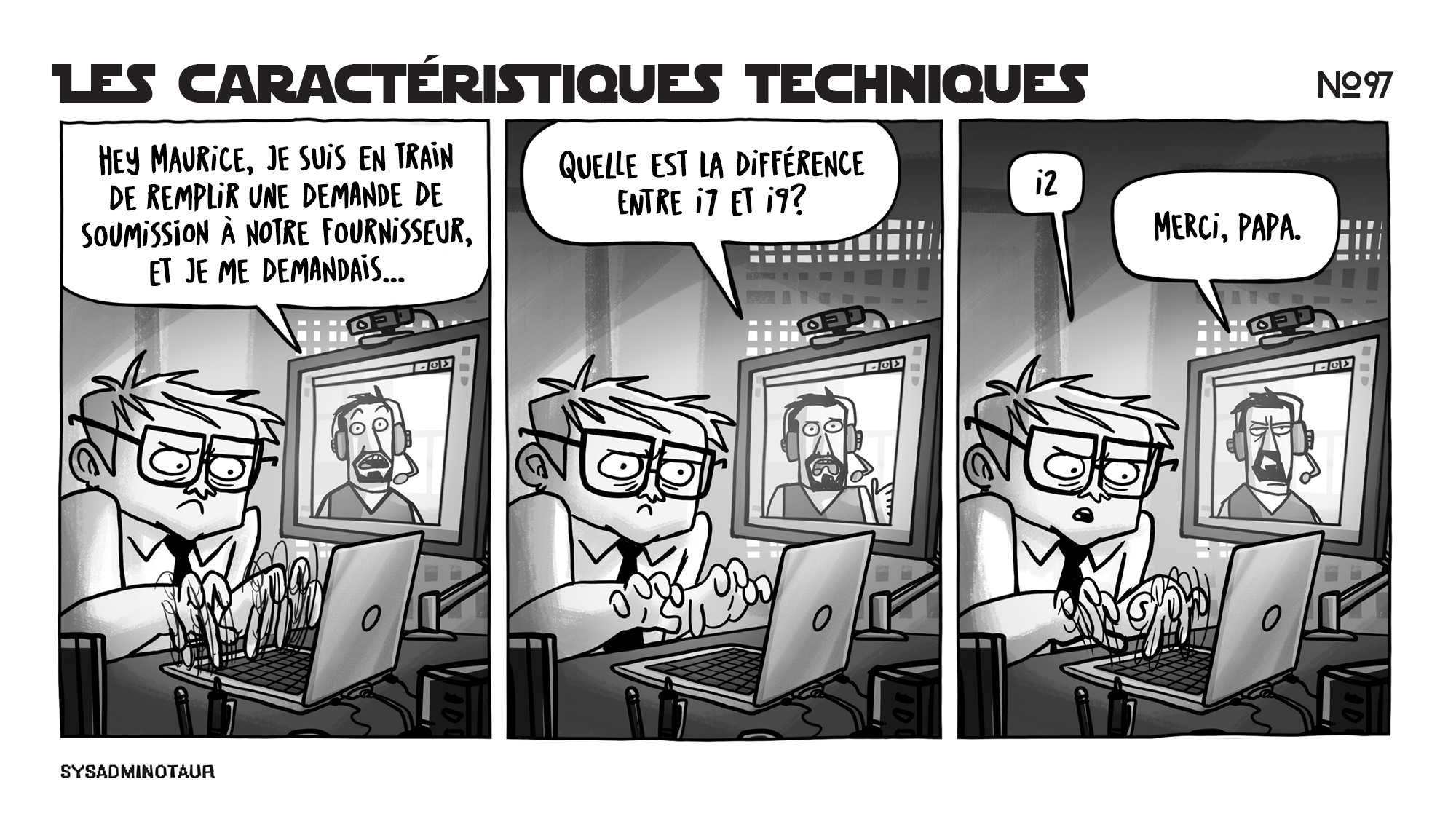 !!Sysadminotaur #97 : Les caractéristiques techniques