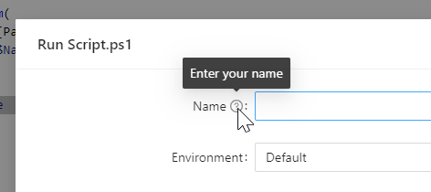 PowerShell Universal script form tooltip showing HelpMessage text for a parameter.