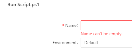 PowerShell Universal script form highlighting a mandatory parameter before run.